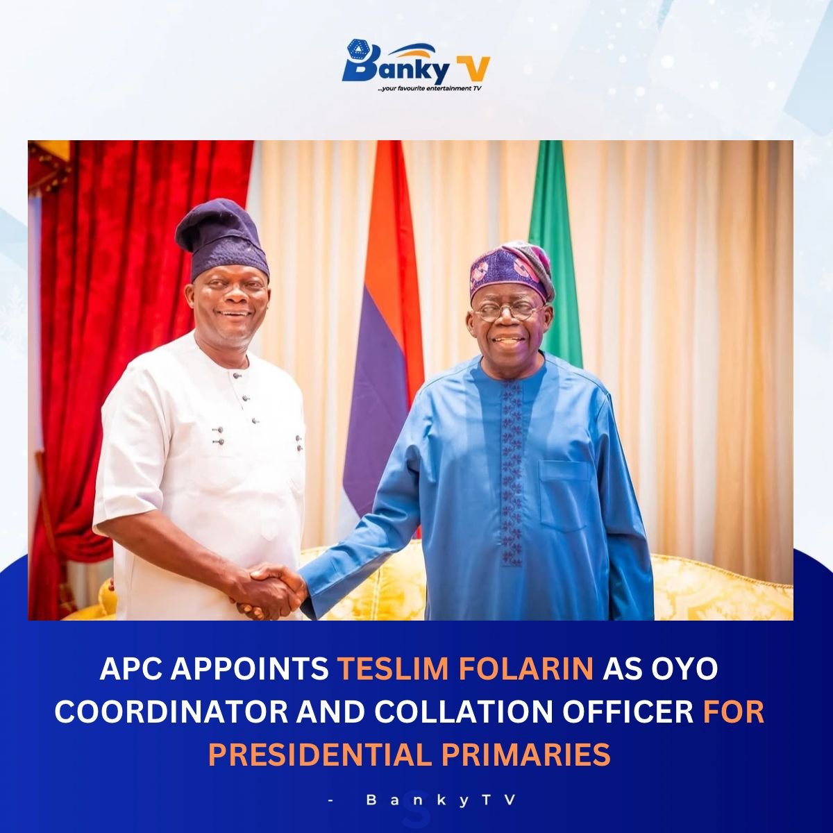 TESLIM FOLARIN-PRESIDENT TINUBU